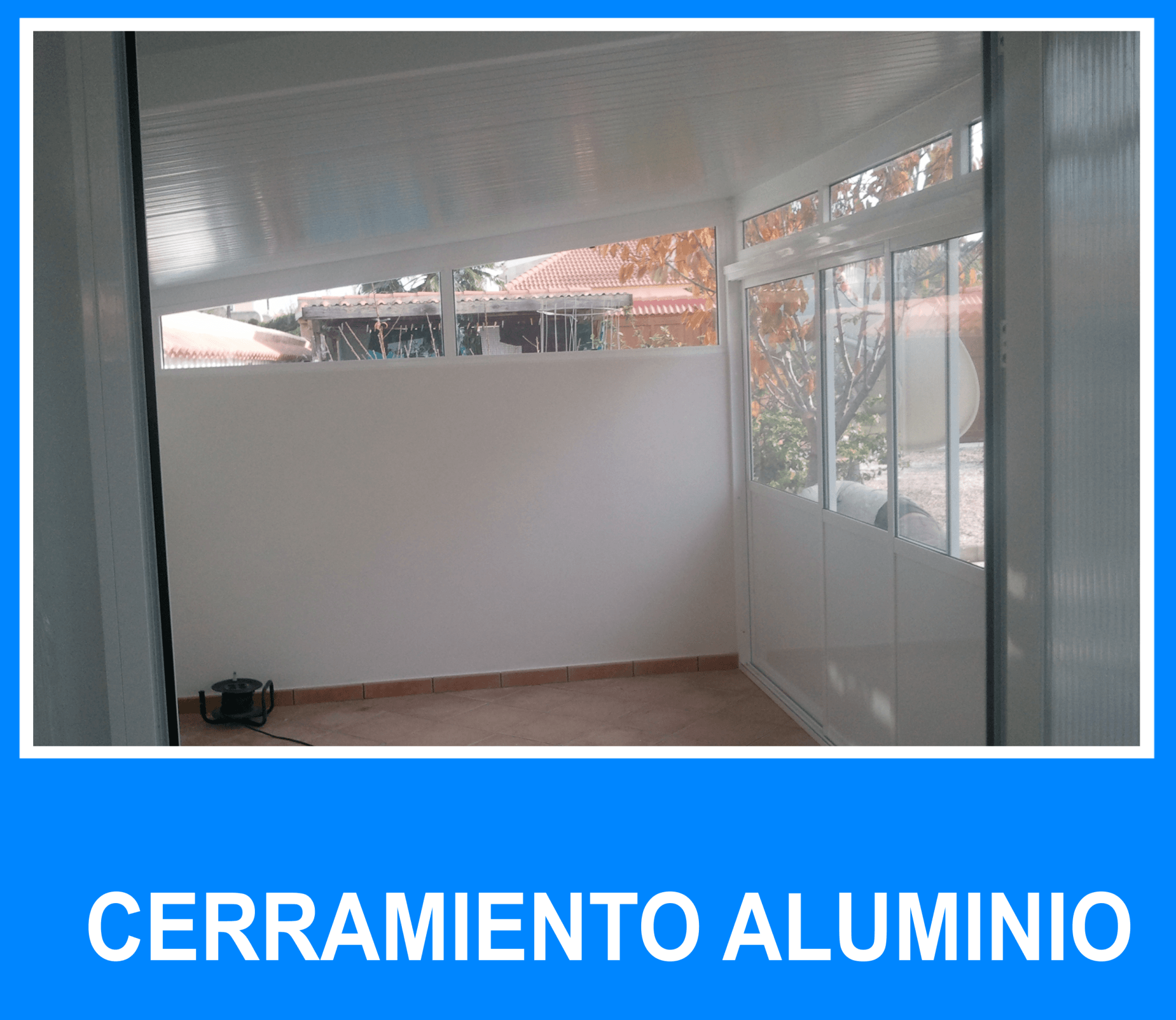 Cerramiento de aluminio, puertas y ventanas