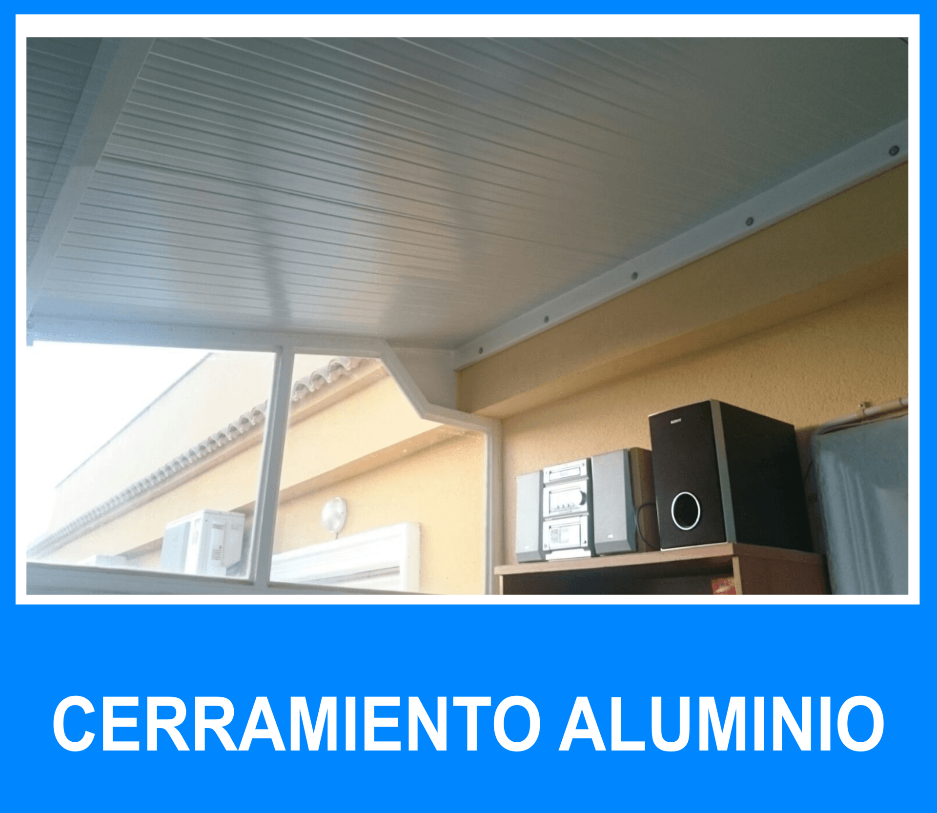 Cerramiento aluminio