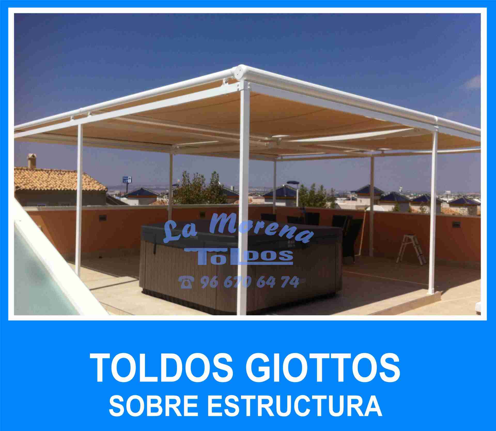 Estructura + toldos Giottos