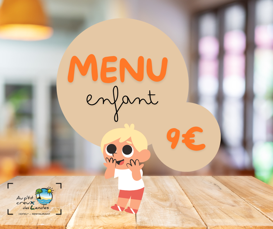 kindermenu in het restaurant P'tit Creuse des Landes in Ychoux.