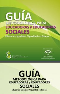 Guía metodológica para educadoras y educadores sociales: La