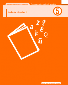 Materiales didácticos para la coeducación. Construyendo contigo la igualdad, Haciendo historias 1: El texto describe una iniciativa del Instituto Asturiano de la Mujer para reescribir cuentos tradicionales desde una perspectiva de género, con el objetivo de fomentar la reflexión sobre la literatura y ofrecer alternativas a los roles y situaciones presentados en estas historias. Se busca desafiar la visión androcéntrica que predomina en los relatos tradicionales, promoviendo una escritura no sexista que permita crear personajes diversos, con el fin de que niñas y niños se identifiquen con modelos que trasciendan los estereotipos de género. Además, se enfatiza la importancia de la literatura como herramienta para interpretar y transformar la realidad en términos de igualdad.