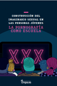 Construcción del imaginario sexual, en las personas jóvenes. La pornografía como escuela:aborda cómo la pornografía influye en la construcción de la sexualidad de los jóvenes, convirtiéndose en una fuente de educación sexual no formal. Analiza los riesgos y consecuencias de que la pornografía sea el principal referente sobre la sexualidad, generando expectativas y comportamientos que pueden derivar en relaciones tóxicas o violentas. El texto destaca la importancia de una educación afectivo-sexual adecuada que promueva valores como el respeto y la igualdad de género.