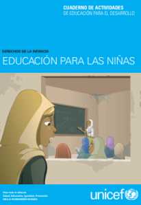 Cuaderno de actividades de educación para el desarrollo. Derechos de la infancia. Educación para las niñas:es un recurso educativo diseñado para abordar y sensibilizar sobre los derechos de la infancia, con un enfoque específico en la educación de las niñas. A través de diversas actividades, este cuaderno busca promover la igualdad de género y el acceso a la educación, destacando la importancia de garantizar que todas las niñas tengan la oportunidad de recibir una educación de calidad.El documento incluye dinámicas interactivas y reflexivas que permiten a los educadores y estudiantes explorar temas como los derechos humanos, la discriminación de género y los obstáculos que enfrentan las niñas en el acceso a la educación. Al fomentar un aprendizaje activo, se busca empoderar a los jóvenes para que comprendan la importancia de la educación en el desarrollo personal y social, así como en la construcción de sociedades más justas e igualitarias.