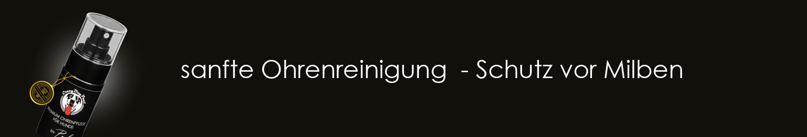 Premium Ohrenpflege für Hunde gegen Parasiten und Milbenbefall