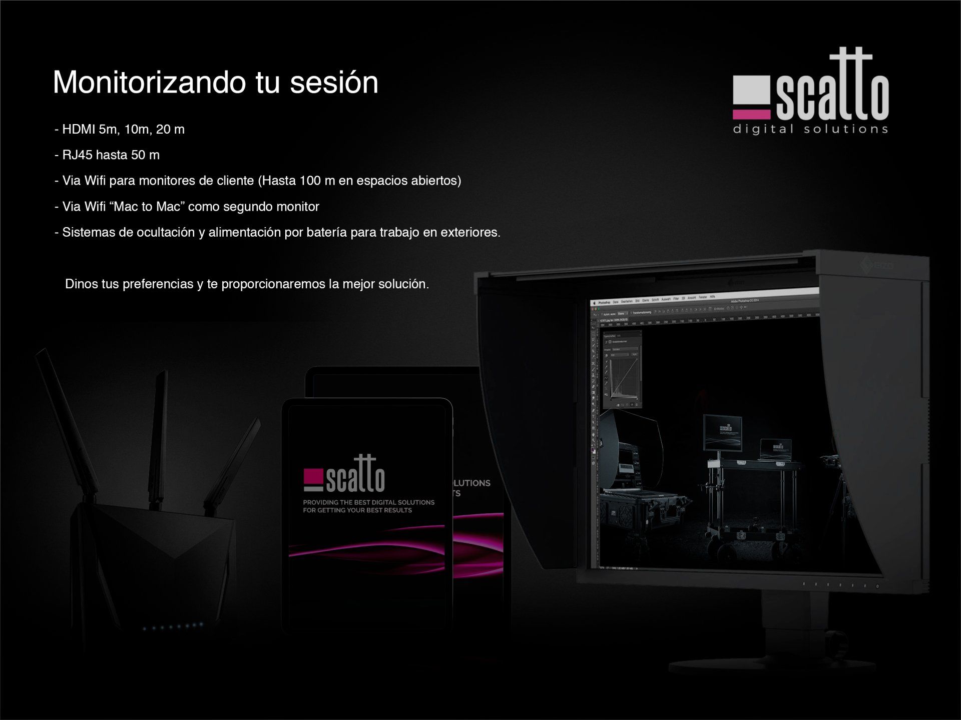 Scatto Digital Solutions & Monitores Screens on set & Digital Tech & Rental Digital Madrid Spain