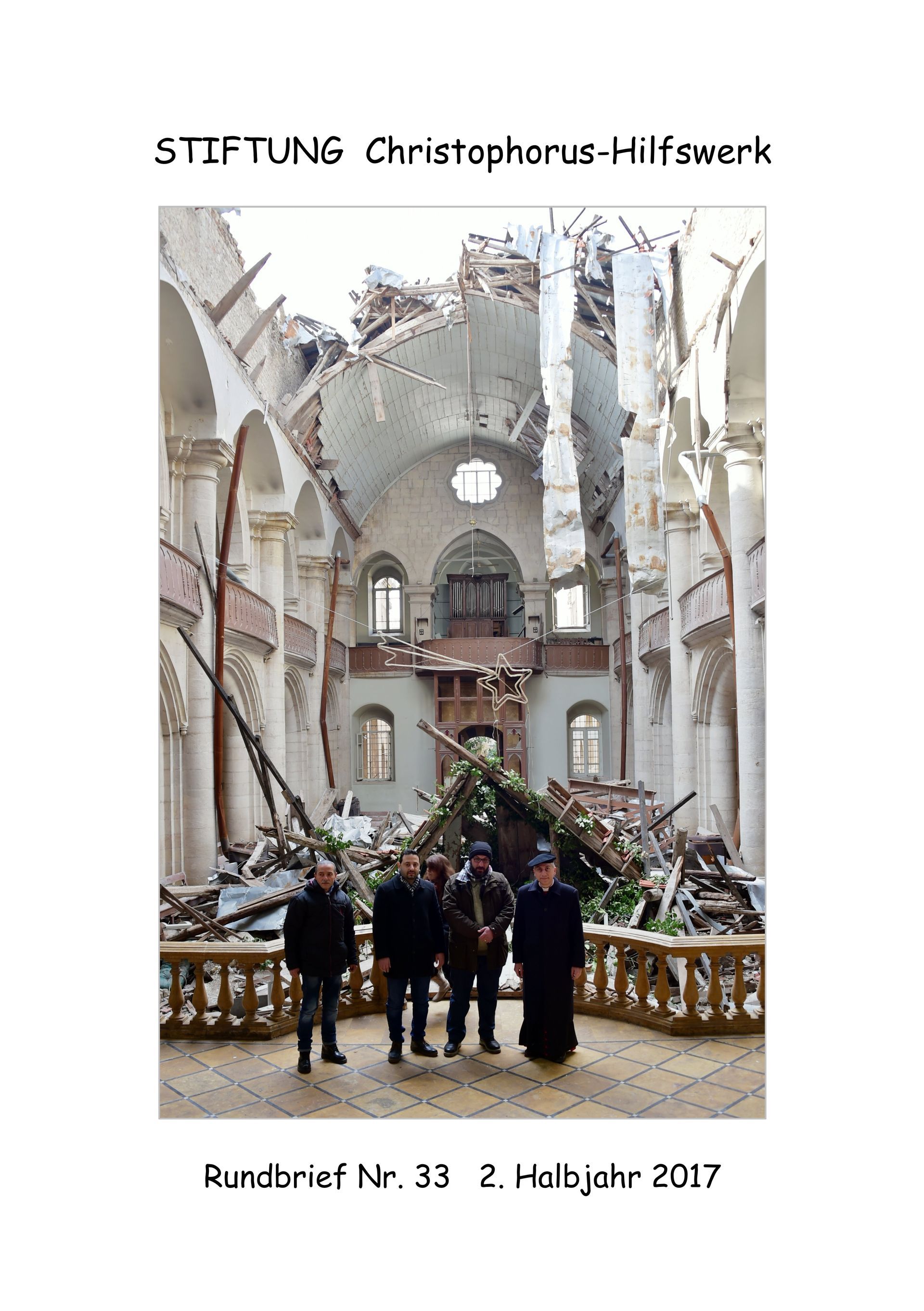 Rundbrief Nr. 34 - 1. Halbjahr 2018 STIFTUNG Christophorus-Hilfswerk, Rundbrief Nr. 34 - 1. Halbjahr 2018
