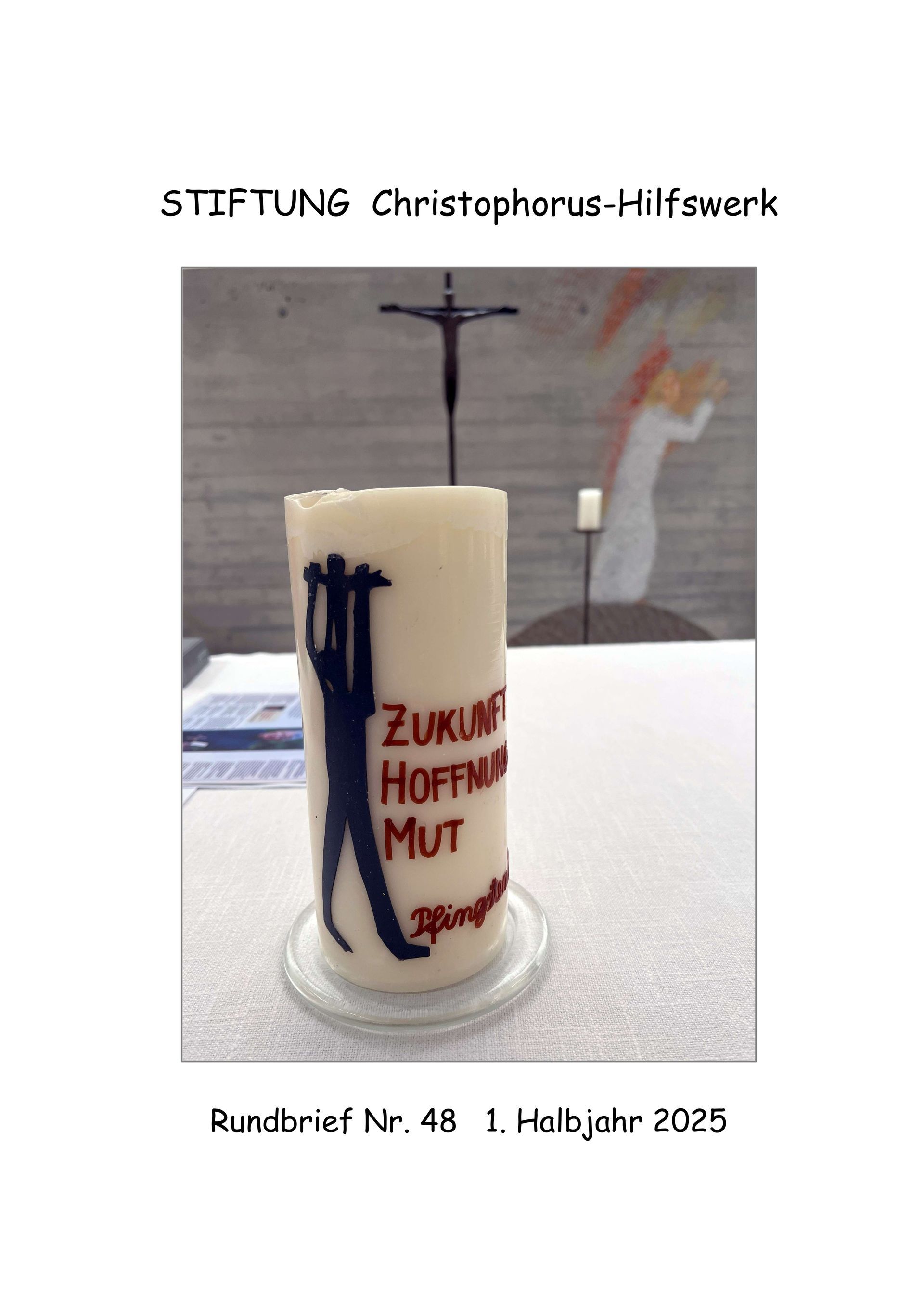 Rundbrief Nr. 40 - 1. Halbjahr 2021 STIFTUNG Christophorus-Hilfswerk, Rundbrief Nr. 40 - 1. Halbjahr 2021