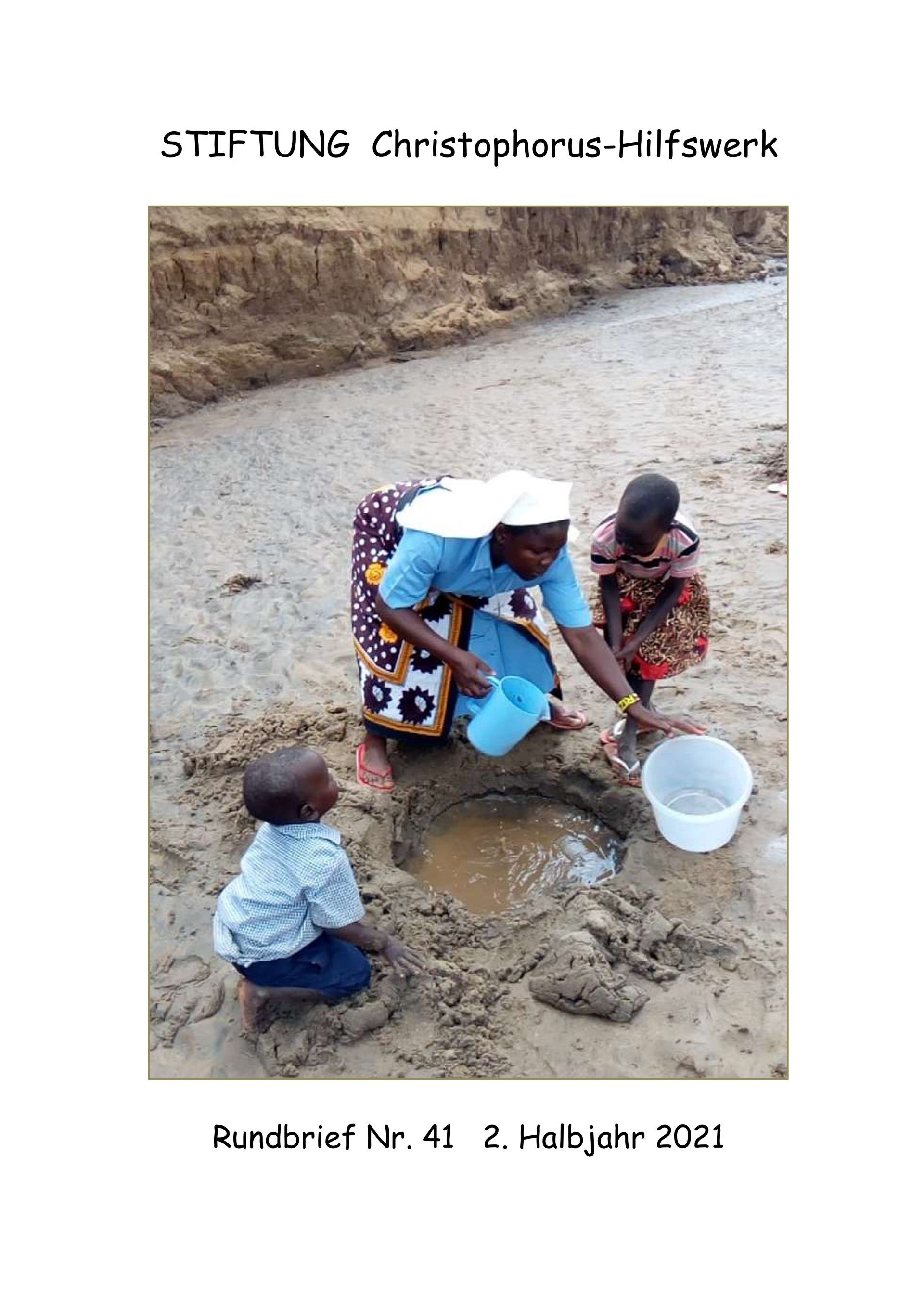 Rundbrief Nr. 41 - 2. Halbjahr 2021 STIFTUNG Christophorus-Hilfswerk, Rundbrief Nr. 41 - 2. Halbjahr 2021