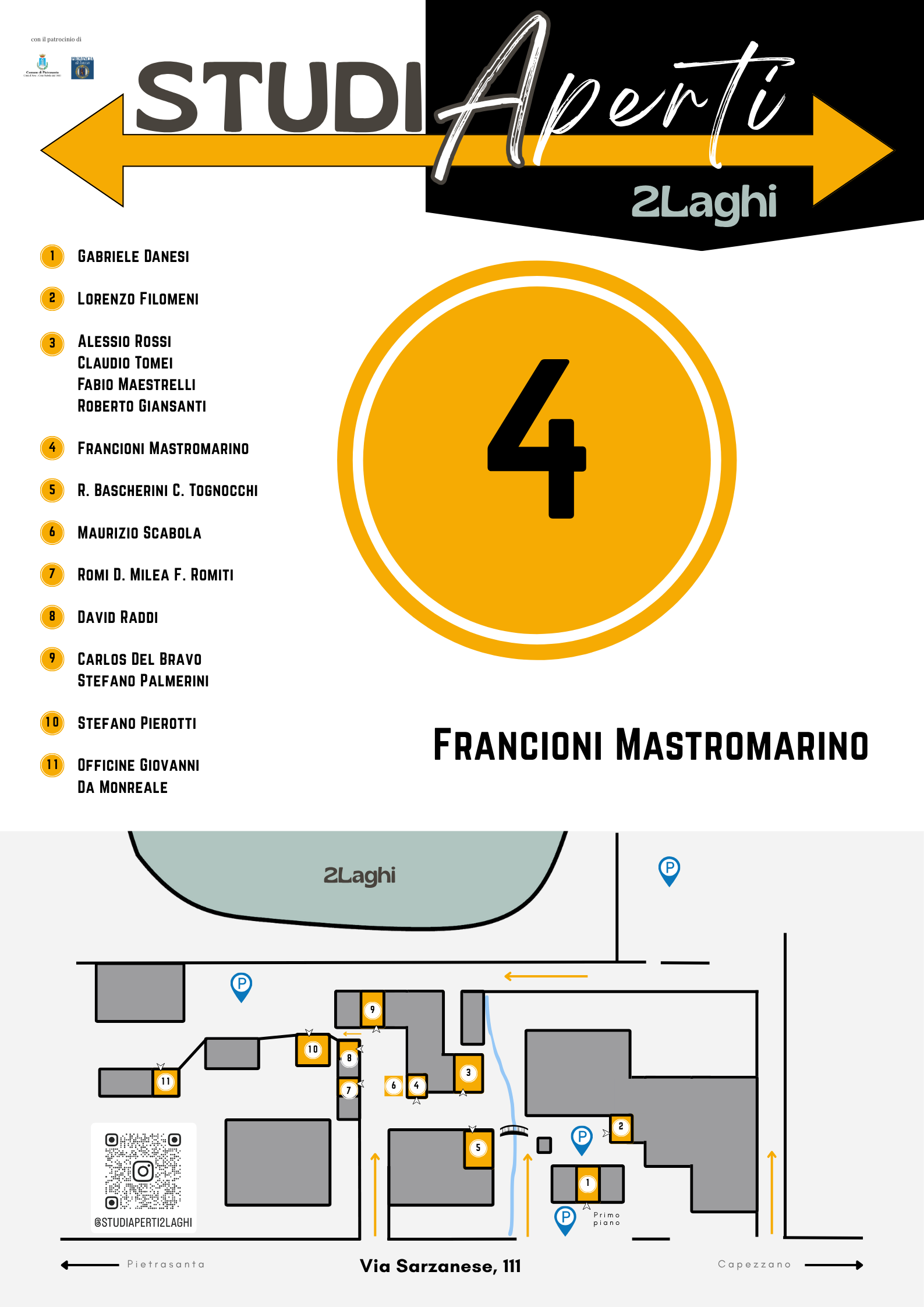 Studi Aperti 2Laghi Pietrasanta. IV edizione. Domenica 1 giugno 2025
Via Sarzanese, 111
18 artisti
Evento artistico
Francioni Mastromarino studio n 4