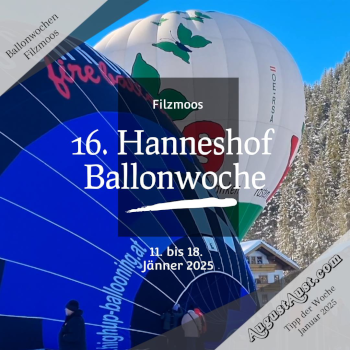 16. Hanneshof Ballonwoche in Filzmoos. Foto: August Aust 16. Hanneshof Ballonwoche in Filzmoos. Foto: August Aust