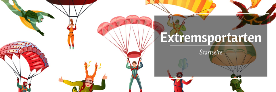 Extremsportarten Extremsportarten