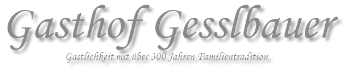 Gasthof Gesslbauer Logo Gasthof Gesslbauer Logo