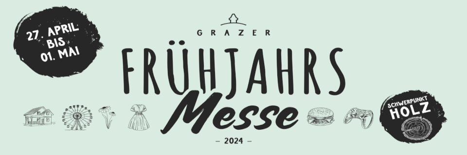 Grazer Frühjahrsmesse 2024