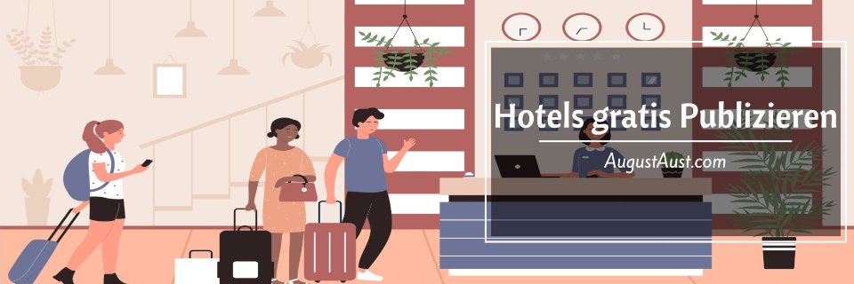 Unterkünfte gratis publizieren Unterkünfte gratis publizieren