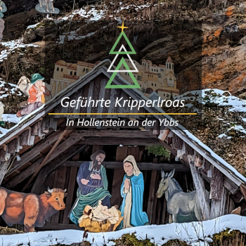 Kripperlroas in Hollenstein an der Ybbs. Foto: August Aust Kripperlroas in Hollenstein an der Ybbs. Foto: August Aust