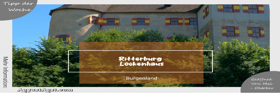 Ritterburg Lockenhaus. Foto: August Aust Ritterburg Lockenhaus. Foto: August Aust
