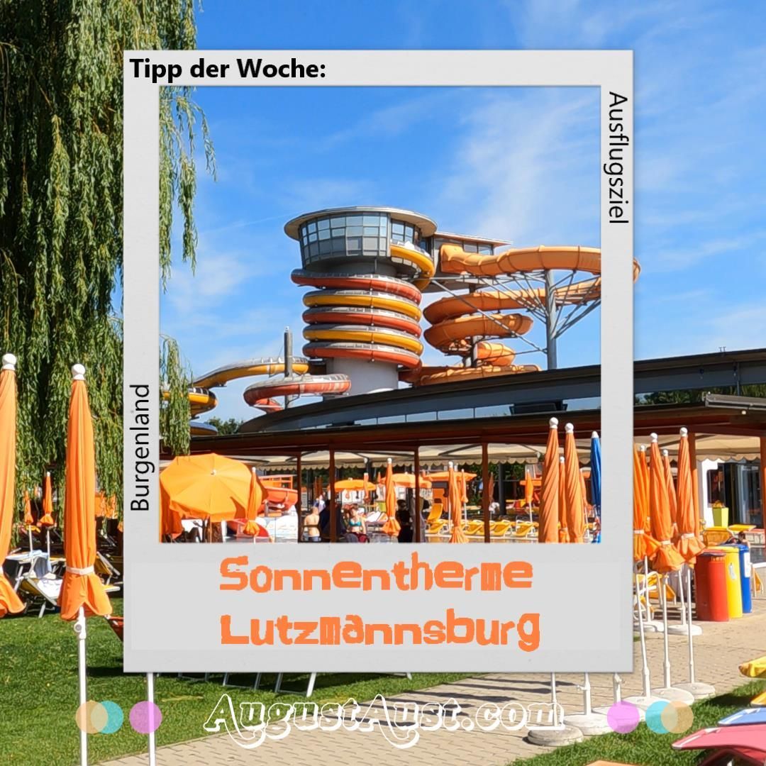 Sonnentherme Lutzmannsburg. Foto: August Aust Sonnentherme Lutzmannsburg. Foto: August Aust