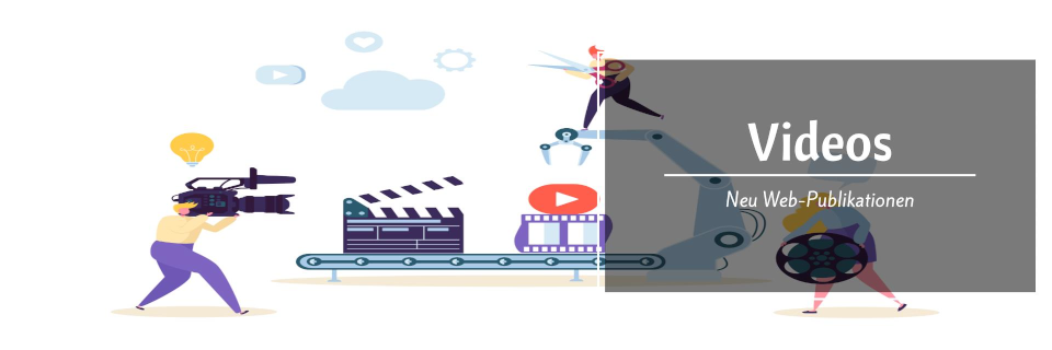Videos von Web-Publikationen Videos von Web-Publikationen