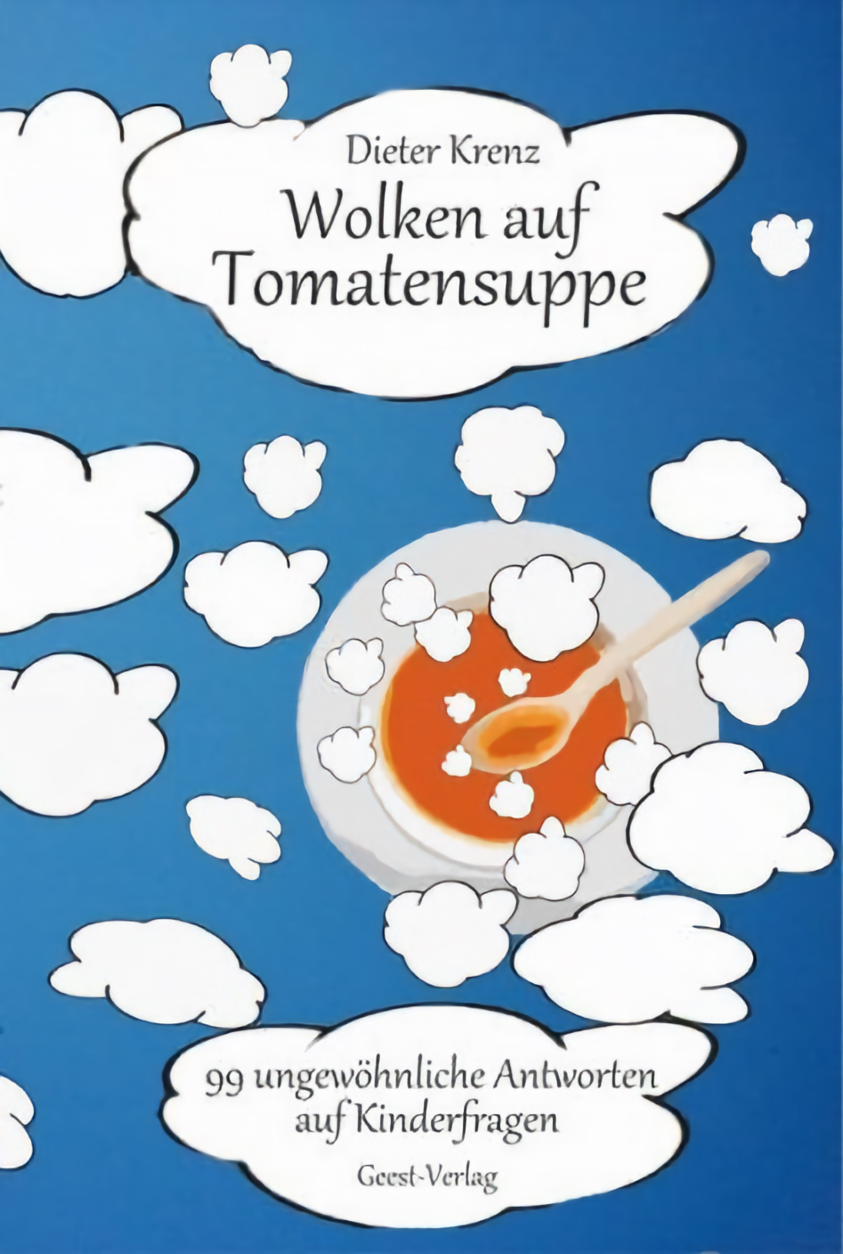 Buchtipp: Wolken auf Tomatensuppe Buchtipp: Wolken auf Tomatensuppe