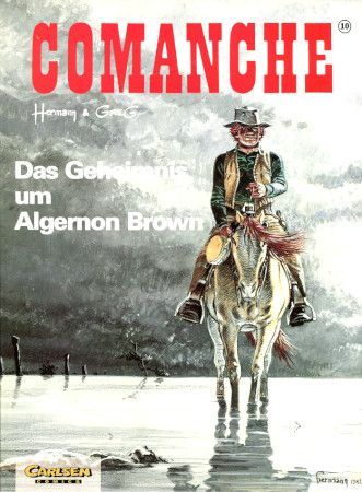 Comanche 10 »Das Geheimnis um Algernon Brown« (Carlsen)