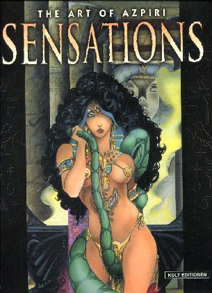 »Sensations. The Art of Azpiri« (Kult Editionen)