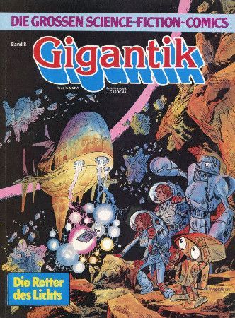 Gigantik 6 »Die Retter des Lichts« (Ehapa)