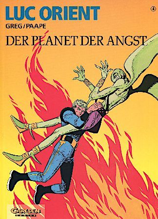 Luc Orient 4 »Der Planet der Angst« (Carlsen)