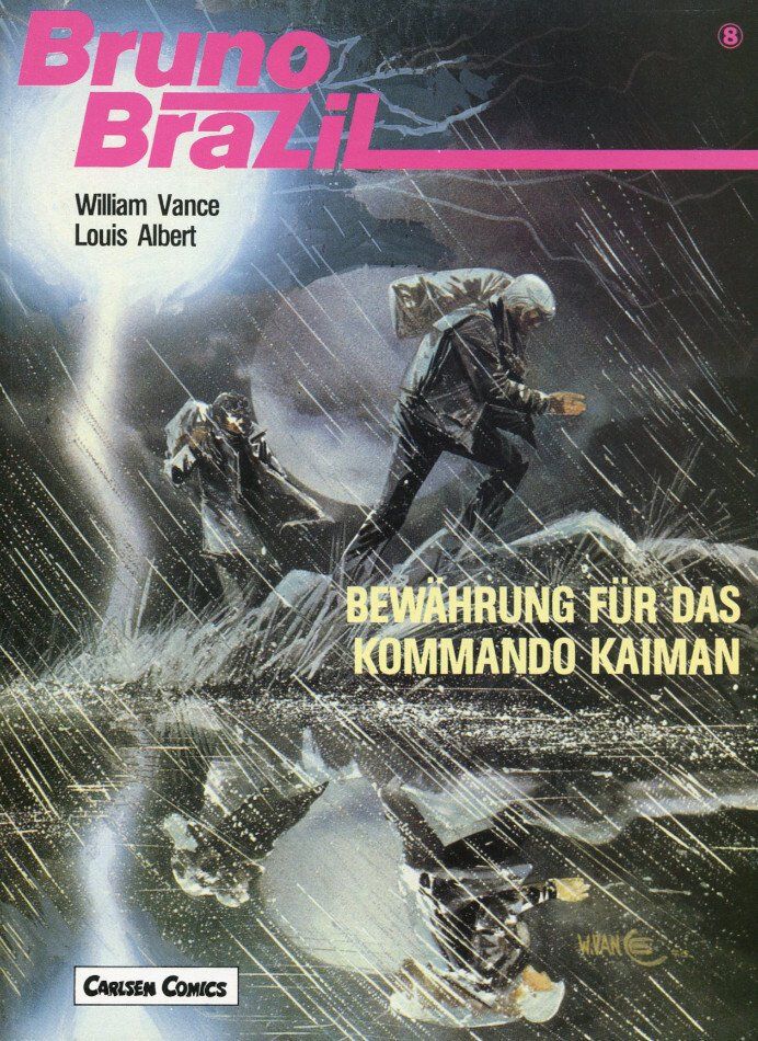 Bruno Brazil 8 »Bewährung für das Kommando Kaiman« (Carlsen)