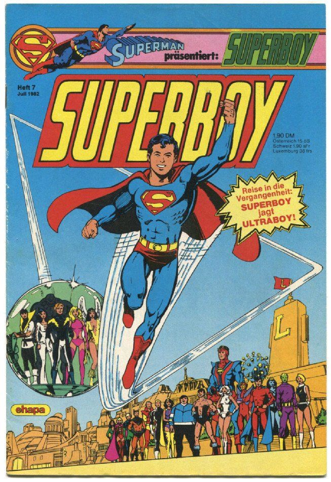Superboy 7/82 »Auf der Suche nach Gestern« (Ehapa)
