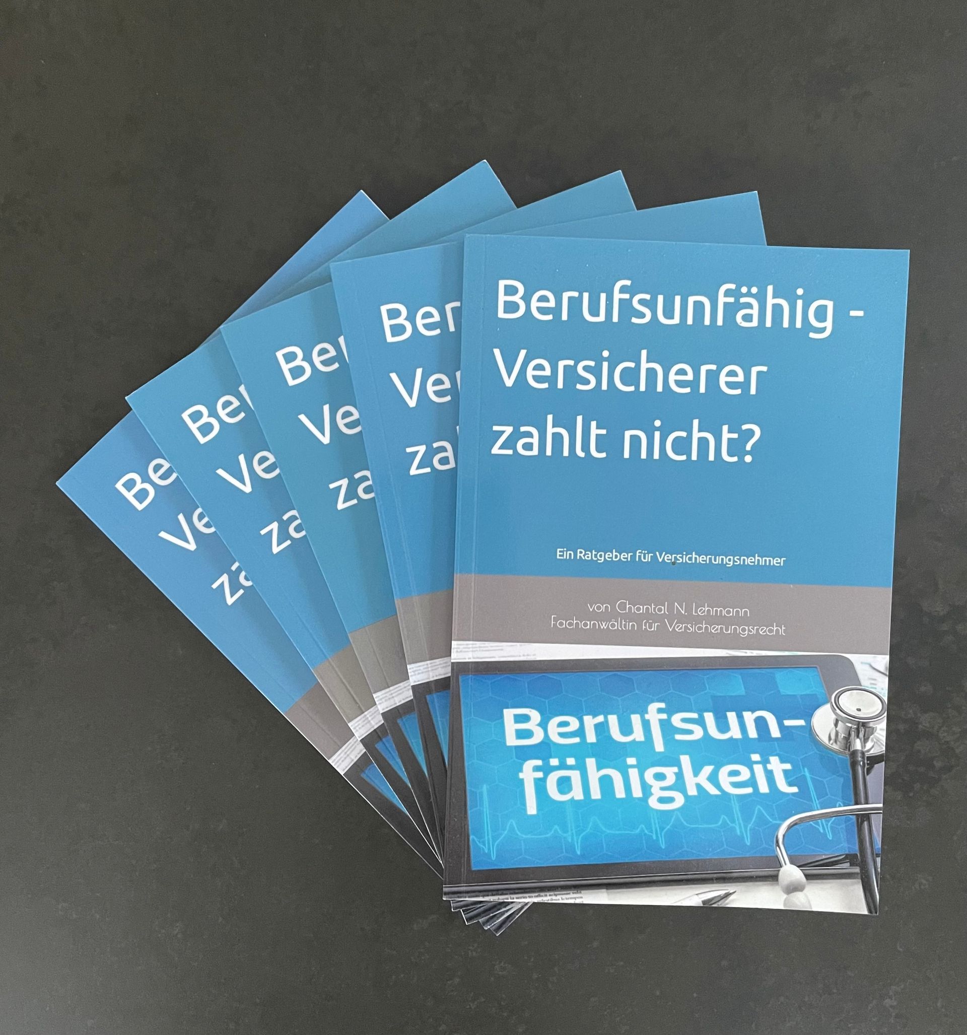 Berufsunfähig - Versicherer zahlt nicht?, Ratgeber, Amazon, Chantal N. Lehmann