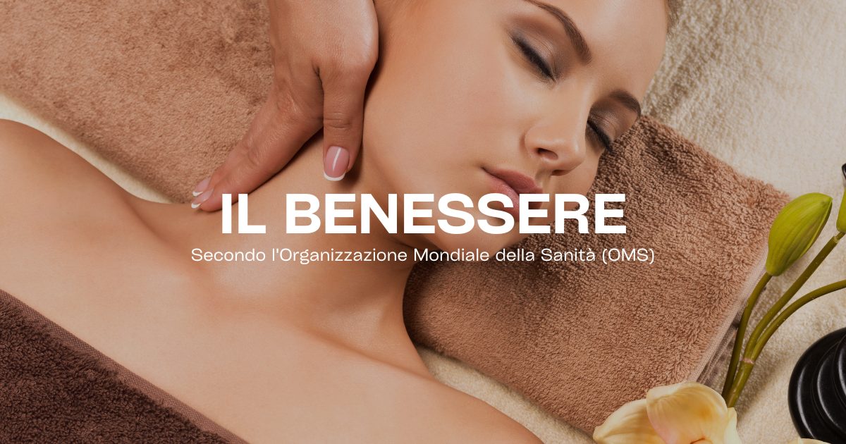 Definizione di benessere secondo l'OMS