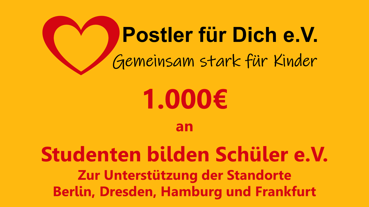 Postler für Dich e.V. spendet 1000€ an den Verein Studenten bilden Schüler e.V. zur Unterstützung der Standorte Berlin, Dresden, Hamburg und Frankfurt