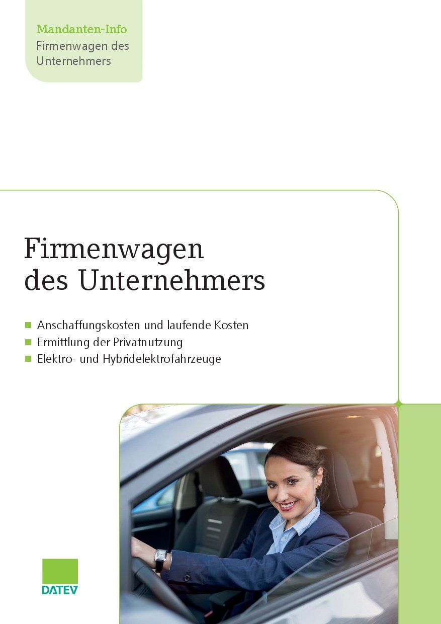 Firmenwagen des Unternehmers Firmenwagen des Unternehmers, Anschaffungskosten Firmenwagen, Privatnutzung Firmenwagen