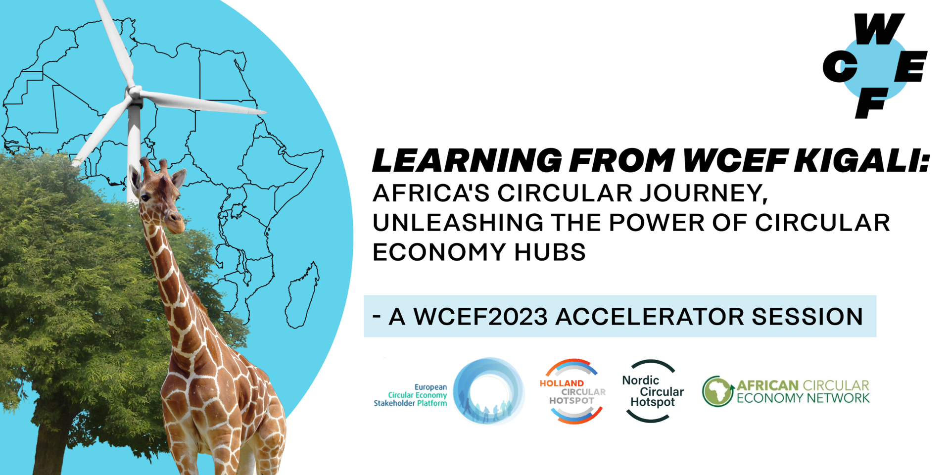 WCEF2023 Accelerator Session  Africa’s circular journey: Unleashing the power of Circular Economy Hubs - WCEF2023 - hoster by ACEN