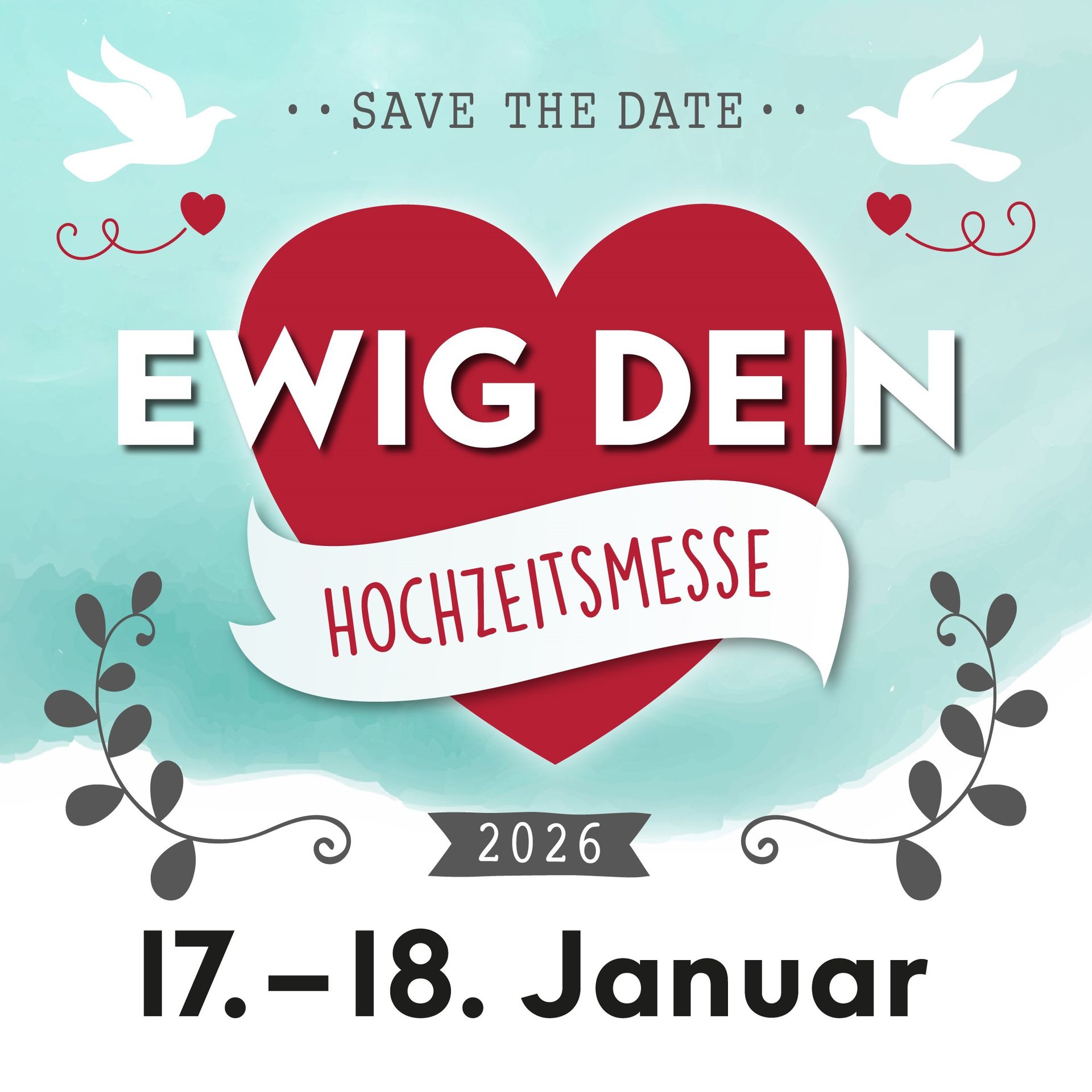 Die Hochzeitsmesse Ewig Dein Ravensburg findet vom 17.-18. Januar in der Oberschwabenhalle in Ravensburg statt. Hochzeitsmesse Ewig Dein Ravensburg 2026 Save the date Logo Heirat heiraten hochzeit weingarten oberschwabenhalle oberschwaben messe messen veranstaltung veranstaltungen ausstellung ausstellungen friedrichshafen lindau kressbronn ewig dein trau dich ja ich will überlingen bodensee meersburg hagnau stockach ostrach pfullendorf tettnang meckenbeuren sigmaringen aulendorf fronreute altshausen mochenwangen braut bräutigam brautpaar biberach laupheim bad schussenried bad buchau bad waldsee bad wurzach ulm neu-ulm kempten memmingen isny leutkirch wangen allgäu kisslegg amtzell bodnegg oberstaufen location fotograd fotografin hochzeitsfotografie brautfoto paarfoto liebe portraitfotografie hochzeitsdienstleister hochzeitsdienstleistung dj band musiker musikerin catering location hochzeitslocation photobox fotobox restaurant hotel deko dekoration hochzeitsdeko hochzeitsdekoration dekorieren bridetobe hochzeitsauto hochzeitsbus oldtimer trauredner traurednerin ewigdein trauzeuge trauzeugin traurede brautstrauß floristik hochzeitsblumen hochzeitsfrisur brautfrisur schleier