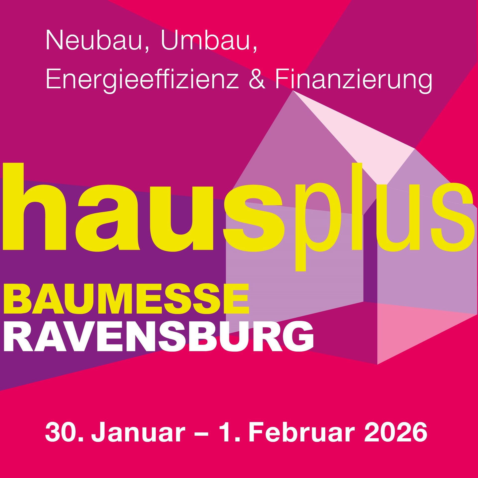 Die Baumesse hausplus findet vom 30. Januar bis zum 1. Februar 2026 in der Ravensburger Oberschwabenhalle statt. Die Baumesse hausplus in Ravensburg: Vom 31. Januar bis zum 2. Februar 2025 finden Sie alles rund ums Bauen.