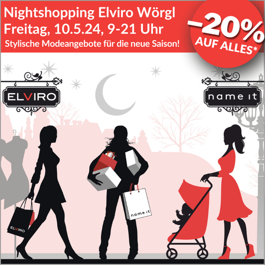 20 % Rabatt beim Nightshopping bei Elviro in Wörgl!