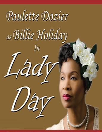 Paulette Dozier | LADY DAY at Emerson's Bar & Grill | Byron Carlyle Theater & Stage Door Theater