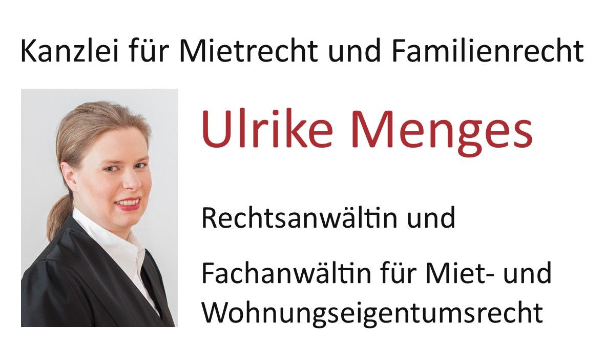 Ulrike Menges Rechtsanwältin und Fachanwältin für Miet- und Wohnungseigentumsrecht Kanzlei für Mietrecht und Familienrecht mit einem Foto der Anwältin