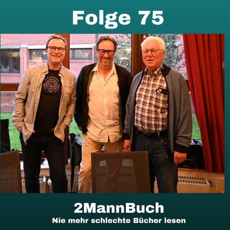 2MannBuch Folge 75 Live in Syke 2MannBuch Folge 75 Live in Syke