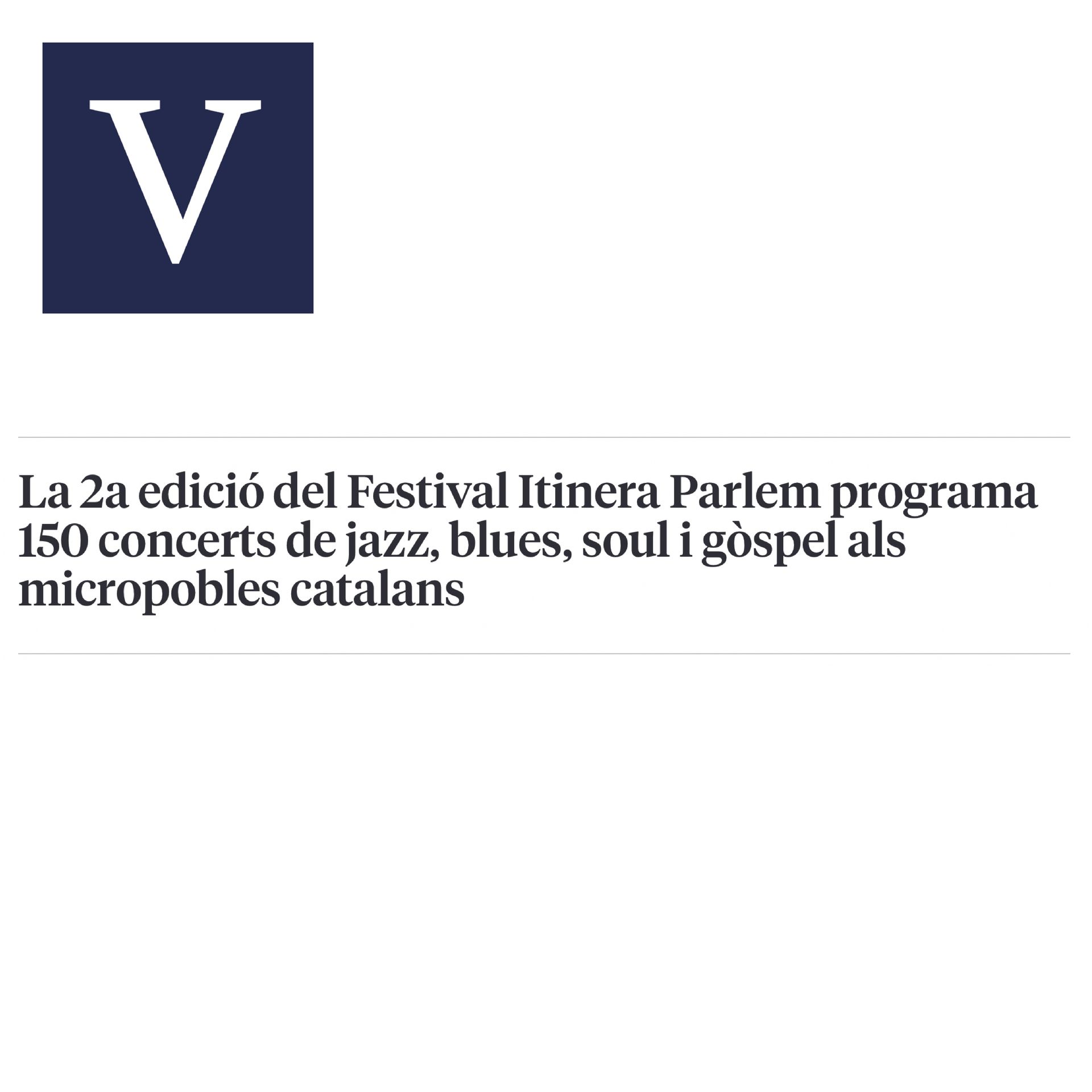 La 2a edició del Festival Itinera Parlem programa 150 concerts de jazz, blues, soul i gòspel als micropobles catalans