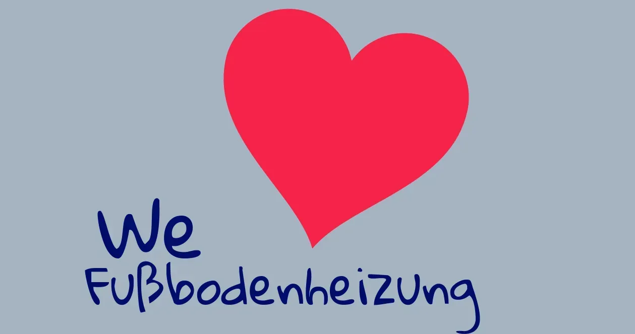 Fussbodenheizung lieben