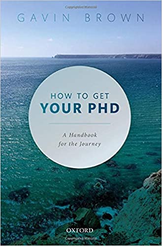 Blue cover of Gavin Brown's book How to Get Your PhD