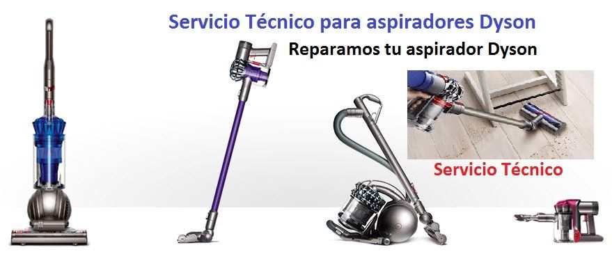 reparar Dyson servicio técnico averías aspirador Dyson España