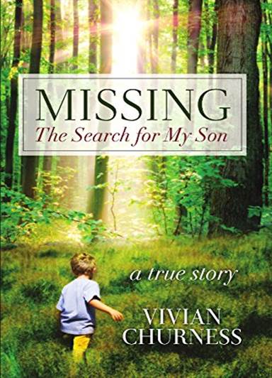Missing The Search for My Son