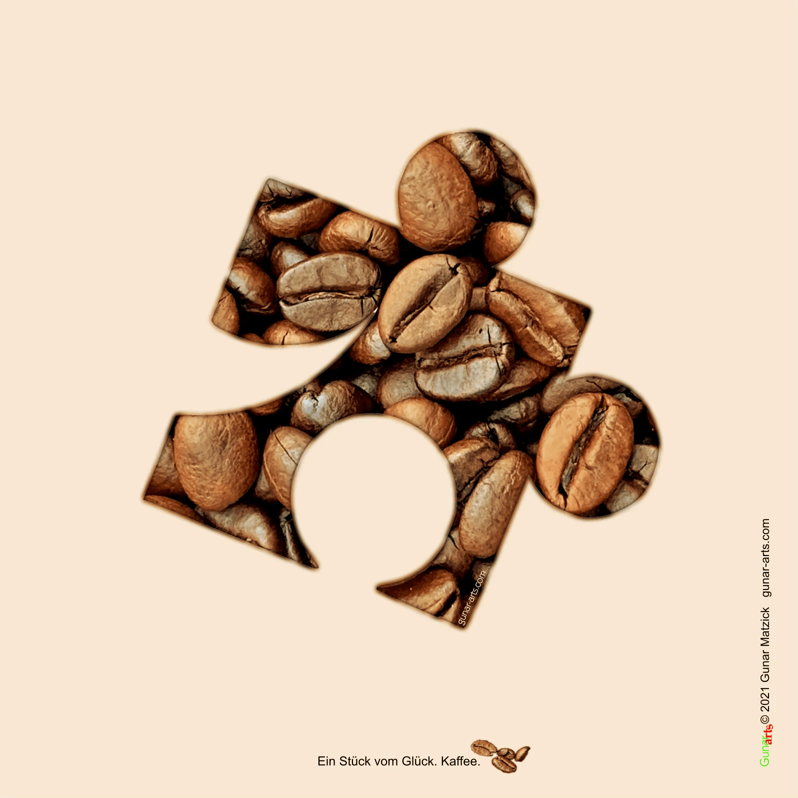 Ein Stück vom Glück. Kaffee. by Gunar-arts.com von Gunar Matzick