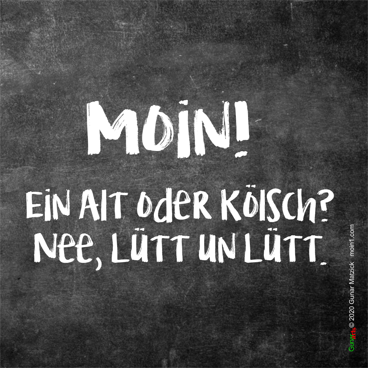 Ein Alt oder Kölsch? Nee, Lütt un Lütt. Moin! von gunar-arts.com