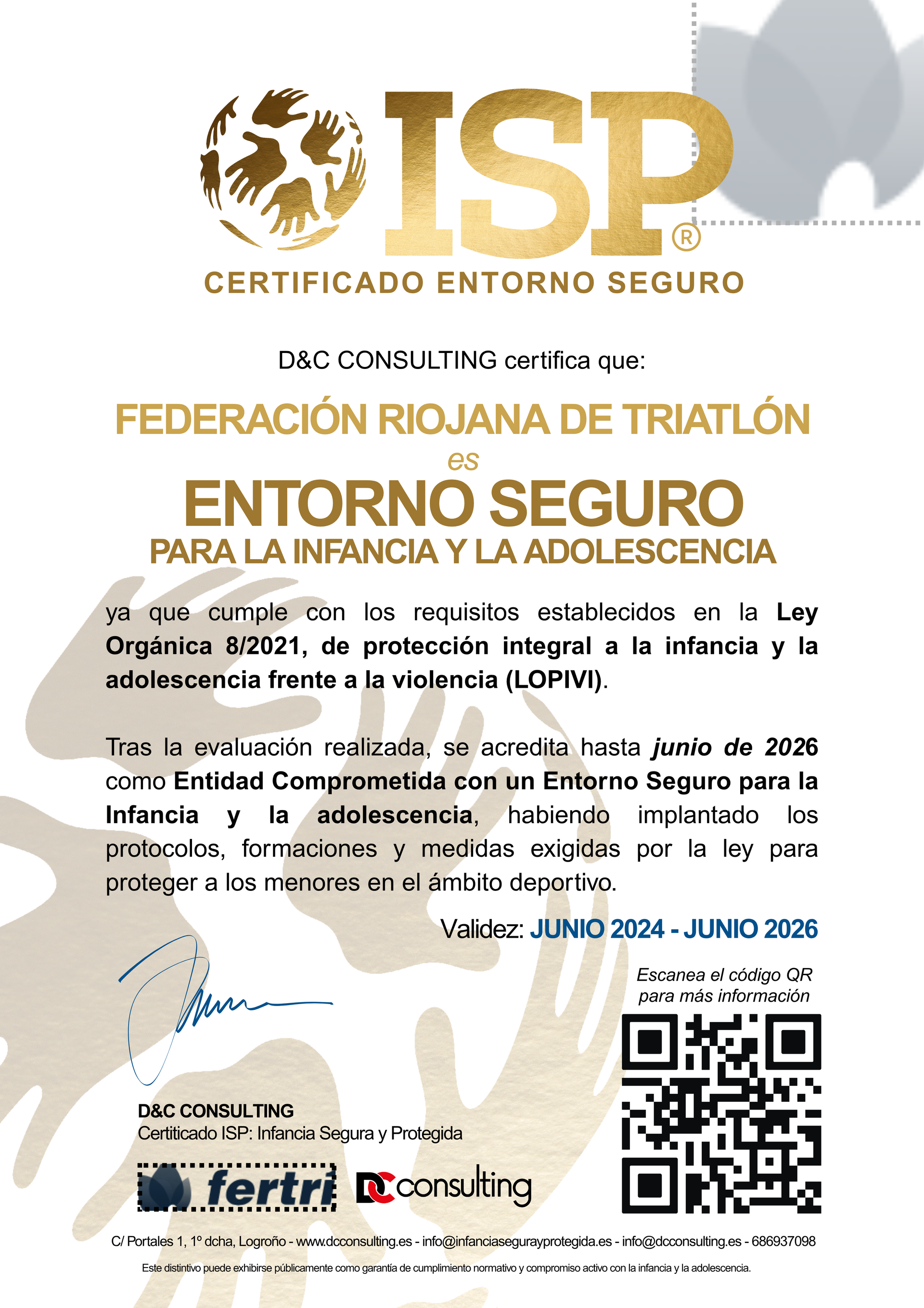 FRT CERTIFICADO ENTORNO SEGURO ISP D&C CONSULTING LEY LOPIVI FRT CERTIFICADO ENTORNO SEGURO ISP D&C CONSULTING LEY LOPIVI