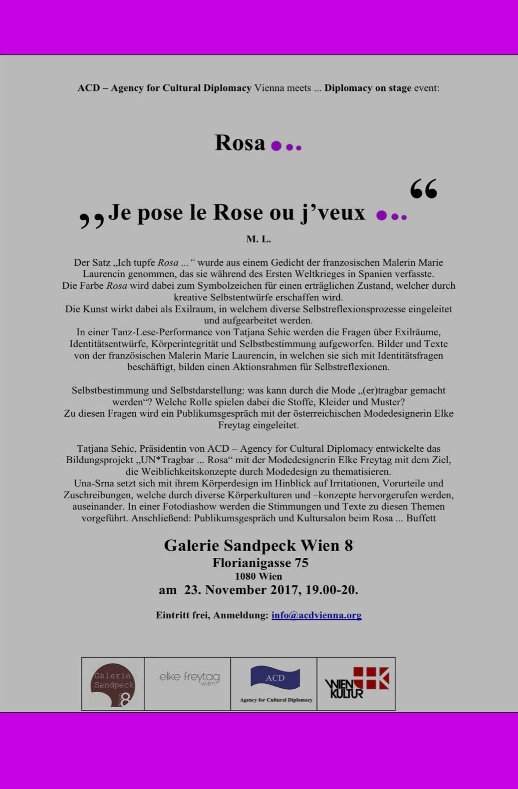 Rosa ... Veranstaltung mit Modedesignerin Elke Freytag, multimedia Performance, Una-Srna Sehic , Tatjana Christelbauer tanz&Talk, Wien Kultur, Gallerie Sandpeck, CALMANT , NO prejudices